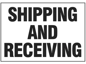 Shipping and Receiving- Sign
