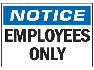 Employees Only- Sign