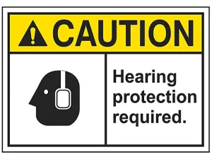 Hearing Protection Required- Sign