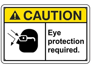 Eye Protection Required - Sign