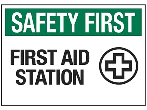 First Aid Station -Sign