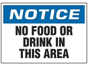 No Food Or Drink In This Area - Sign