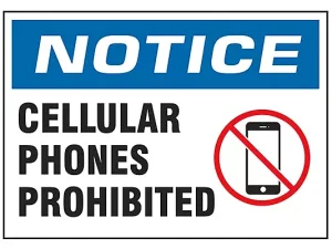 Cellular Phones Prohibited - Sign