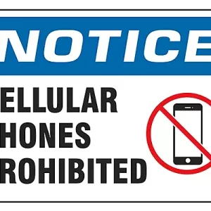 Cellular Phones Prohibited - Sign