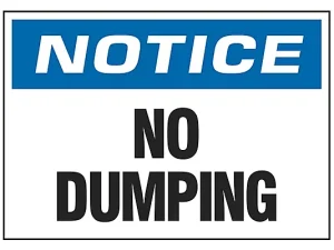 No Dumping- Sign