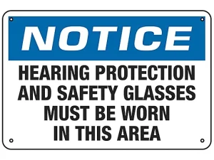 Hearing Protection and Safety Glasses -Sign
