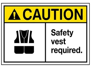 Safety Vest Required-Sign
