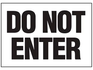Do Not Enter-Sign