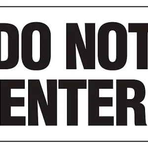 Do Not Enter-Sign