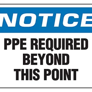 PPE Required Beyond This Point - Sign